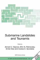 9781402013492-1402013493-Submarine Landslides and Tsunamis (NATO Science Series: IV:, 21)