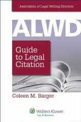 9781454828754-1454828757-ALWD Guide to Legal Citation (Aspen Coursebook)