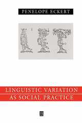 9780631186045-0631186042-Linguistic Variation as Social Practice: The Linguistic Construction of Identity in Belten High (Language in Society)
