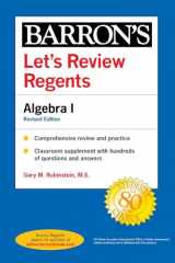 9781506266244-150626624X-Let's Review Regents: Algebra I Revised Edition (Barron's Regents NY)