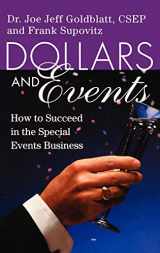 9780471249573-0471249572-Dollars and Events: How to Succeed in the Special Events Business