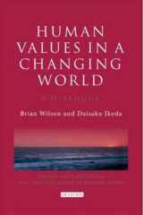 9781845115975-184511597X-Human Values in a Changing World: A Dialogue on the Social Role of Religion (Echoes and Reflections)