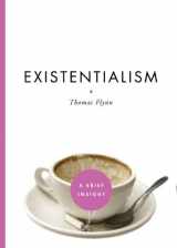 9781402768743-1402768745-Existentialism (Brief Insights) (A Brief Insight)