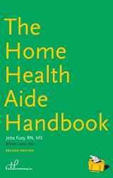 9781888343762-1888343761-The Home Health Aide Handbook
