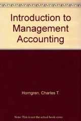 9780132517034-0132517035-Introduction to Management Accounting - Study Guide