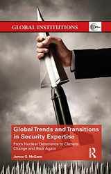 9781032178851-103217885X-Global Trends and Transitions in Security Expertise: From Nuclear Deterrence to Climate Change and Back Again (Global Institutions)