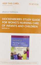 9780323497541-0323497543-Study Guide for Wong's Nursing Care of Infants and Children - Elsevier eBook on VitalSource (Retail Access Card): Study Guide for Wong's Nursing Care ... eBook on VitalSource (Retail Access Card)