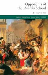 9781137294975-1137294973-Opponents of the Annales School (Studies in Modern History)