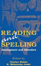 9780805827736-0805827730-Reading and Spelling: Development and Disorders