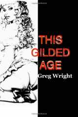 9781450531399-1450531393-This Gilded Age