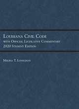 9781684672608-1684672600-Louisiana Civil Code with Official Legislative Commentary: 2020 Student Edition (Selected Statutes)