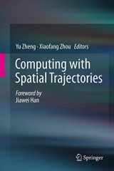 9781461416289-1461416280-Computing with Spatial Trajectories