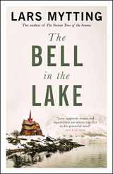 9780857059390-0857059394-The Bell in the Lake: The Sister Bells Trilogy Vol. 1: The Times Historical Fiction Book of the Month (Sister Bells Trilogy 1)