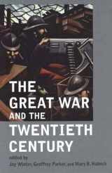 9780300081541-0300081545-The Great War and the Twentieth Century