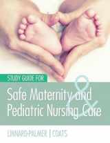9780803624955-0803624956-Study Guide for Safe Maternity & Pediatric Nursing Care