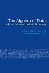 9780978979164-0978979168-The Algebra of Data: A Foundation for the Data Economy