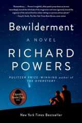 9781324036142-1324036141-Bewilderment: A Novel
