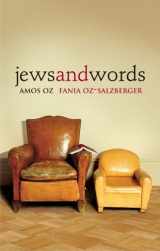 9780300205848-0300205848-Jews and Words (Posen Library of Jewish Culture and Civilization)