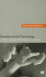 9780333740422-0333740424-Developmental Psychology: How Nature and Nurture Interact