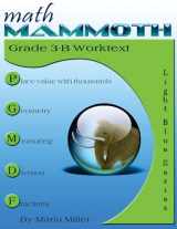 9781726224246-1726224244-Math Mammoth Grade 3-B Worktext