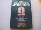 9780002170253-0002170256-Sorcerer's Apprentices: Canada's Super Bureaucrats and the Energy Mess