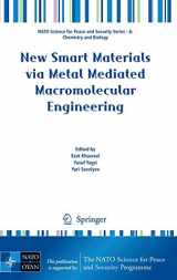 9789048132768-9048132762-New Smart Materials via Metal Mediated Macromolecular Engineering (NATO Science for Peace and Security Series A: Chemistry and Biology)