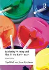 9781843120100-1843120100-Exploring Writing and Play in the Early Years, Second Edition