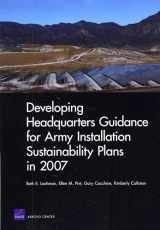 9780833047076-0833047078-Developing Headquarters Guidance for Army Installation Sustainability Plans in 2007