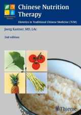 9783131309624-3131309628-Chinese Nutrition Therapy: Dietetics in Traditional Chinese Medicine (TCM)