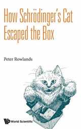 9789814644617-9814644617-HOW SCHRODINGER'S CAT ESCAPED THE BOX