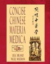 9780912111827-0912111828-Concise Chinese Materia Medica