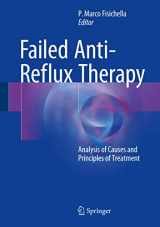 9783319468846-3319468847-Failed Anti-Reflux Therapy: Analysis of Causes and Principles of Treatment