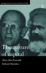 9780415198615-0415198615-The Nature of Capital: Marx after Foucault (Routledge Studies in Social and Political Thought)