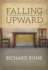 9780470907757-0470907754-Falling Upward: A Spirituality for the Two Halves of Life