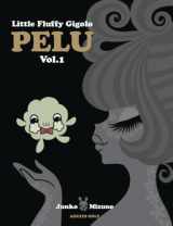 9780867197006-0867197005-Little Fluffy Gigolo Pelu Vol. 1