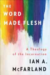 9780664262976-066426297X-The Word Made Flesh: A Theology of the Incarnation