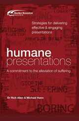 9781742391434-1742391435-Humane Presentations: Strategies for Delivering Effective and Engaging Presentations