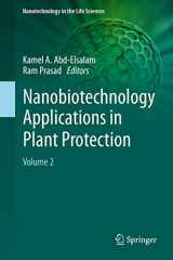9783030132958-3030132951-Nanobiotechnology Applications in Plant Protection: Volume 2 (Nanotechnology in the Life Sciences)