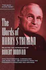 9781557042835-1557042837-The Words of Harry S. Truman (Newmarket Words Of Series)