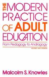 9780842822138-0842822135-The Modern Practice of Adult Education: From Pedagogy to Andragogy