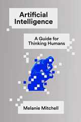 9780374257835-0374257833-Artificial Intelligence: A Guide for Thinking Humans