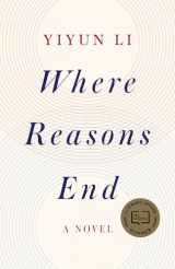 9781984801654-1984801651-Where Reasons End: A Novel
