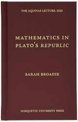9780874621952-087462195X-Mathematics in Plato's Republic (The Aquinas Lecture, 2020)