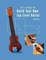 9783901314094-3901314091-It's Easy to Build Your Own Lap Steel Guitar