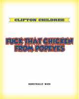 9783869842011-3869842016-Clifton Childree: Fuck that Chicken from Popeyes