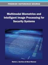 9781466636460-1466636467-Multimodal Biometrics and Intelligent Image Processing for Security Systems