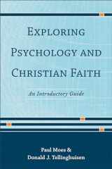 9781540964687-154096468X-Exploring Psychology and Christian Faith
