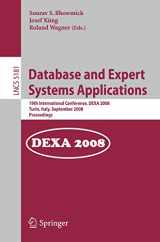 9783540856535-3540856536-Database and Expert Systems Applications: 19th International Conference, DEXA 2008, Turin, Italy, September 1-5, 2008, Proceedings (Lecture Notes in Computer Science, 5181)