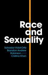 9781509513833-1509513833-Race and Sexuality