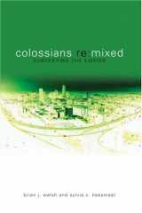 9781842273562-1842273566-Colossians Remixed: Subverting the Empire